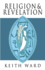 Religion and Revelation: a Theology of Revelation in the Worlds Religions
