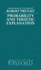Probability and Theistic Explanation (Oxford Theology and Religion Monographs)