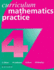 Curriculum Mathematics Practice (Bk.4)