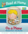 Read at Home: First Experiences: on a Plane