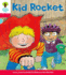 Oxford Reading Tree: Decode and Develop More A Level 4: Kid Rocket