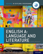Oxford Ib Diploma Programme: English a: Language and Literature Course Companion