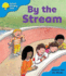Oxford Reading Tree: Stage 3: Storybooks: By the Stream