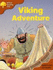 Oxford Reading Tree: Stage 8: Storybooks (Magic Key): Viking Adventure