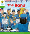 Oxford Reading Tree: Level 2: More Patterned Stories a: the Band