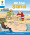 Oxford Reading Tree: Level 3: Stories: on the Sand