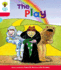 Oxford Reading Tree: Level 4: Stories: The Play