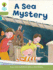 Oxford Reading Tree: Level 7: More Stories B: a Sea Mystery