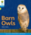 Oxford Reading Tree: Level 3: Floppys Phonics Non-Fiction: Barn Owls