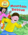 Oxford Reading Tree Read With Biff, Chip, and Kipper: First Stories: Level 6: Mountain Rescue (Read at Home 5c)