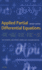 Applied Partial Differential Equations Revised Edition (Oxford Texts in Applied and Engineering Mathematics)