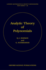 Analytic Theory of Polynomials: Critical Points, Zeros and Extremal Properties