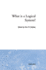 What is a Logical System?