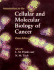 Introduction to the Cellular and Molecular Biology of Cancer
