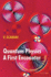Quantum Physics: a First Encounter: Interference, Entanglement, and Reality