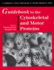 Guidebook to the Cytoskeletal and Motor Proteins (Sambrook & Tooze Guidebook Series)