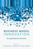 Business Model Innovation: the Organizational Dimension