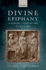 Divine Epiphany in Greek Literature and Culture Format: Hardcover