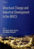 Structural Change and Industrial Development in the BRICS