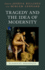 Tragedy and the Idea of Modernity