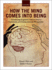 How the Mind Comes Into Being: Introducing Cogniti Format: Paperback