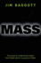 Mass: the Quest to Understand Matter From Greek Atoms to Quantum Fields