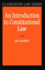 An Introduction to Constitutional Law (Clarendon Law)
