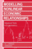 Modelling Nonlinear Economic Relationships (Advanced Texts in Econometrics)