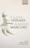 Tracking Hermes, Pursuing Mercury Format: Hardcover