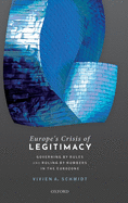 Europe's Crisis of Legitimacy