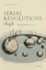 Serial Revolutions 1848 Format: Hardback