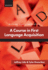 A Course in First Language Acquisition