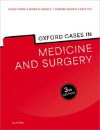 Oxford Cases in Medicine and Surgery