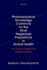 Pharmaceutical Knowledge Commons for the Most Neglected Populations in Global Health: the Drugs for Neglected Diseases Initiative