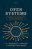 Open Systems: Physics, Metaphysics, and Methodology