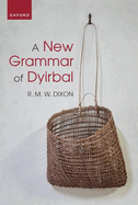 A New Grammar of Dyirbal