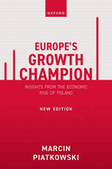 Europe's Growth Champion: Insights From the Economic Rise of Poland