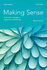 Making Sense: a Student's Guide to Research and Writing