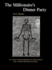 The Millionaire's Dinner Party: an Adaptation of the Cena Trimalchionis of Petronius