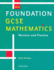 New Foundation Gcse Mathematics (Gcse Mathematics: Revision & Practice)