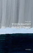 Typography: a Very Short Introduction (Very Short Introductions)