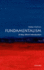 Fundamentalism: a Very Short Introduction