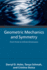 Geometric Mechanics and Symmetry: From Finite to Infinite Dimensions (Oxford Texts in Applied and Engineering Mathematics)