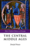 The Central Middle Ages (Short Oxford History of Europe)