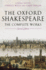 The Oxford Shakespeare: the Complete Works, 2nd Edition