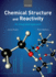 Chemical Structure and Reactivity: an Integrated Approach