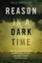 Reason in a Dark Time: Why the Struggle Against Climate Change Failed--and What It Means for Our Future
