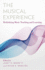 The Musical Experience: Rethinking Music Teaching and Learning