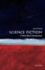 Science Fiction: a Very Short Introduction (Very Short Introductions)