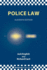 Police Law (Blackstones Police Books)